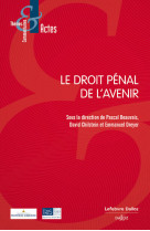 Le droit pénal de l'avenir