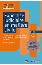 Expertise judiciaire en matière civile