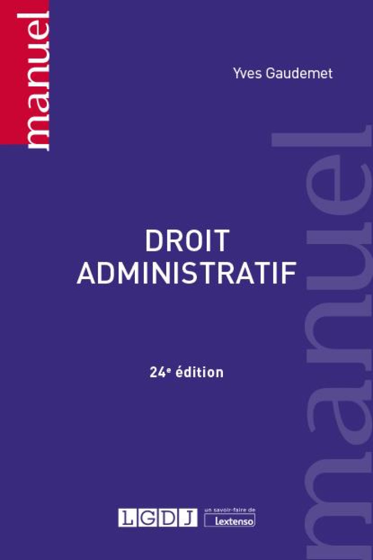 DROIT ADMINISTRATIF - GAUDEMET YVES - LGDJ