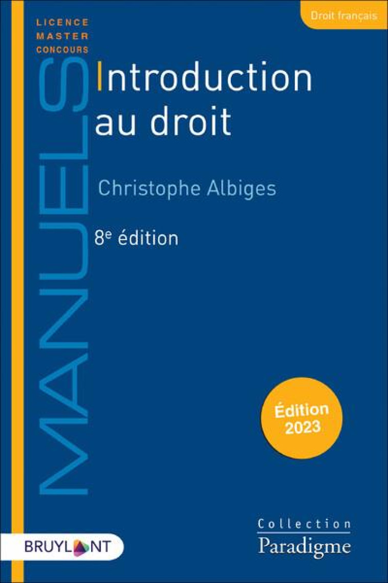 INTRODUCTION AU DROIT - ALBIGES CHRISTOPHE - LARCIER