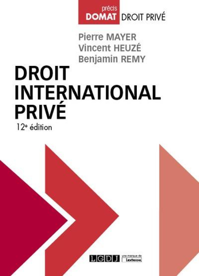 DROIT INTERNATIONAL PRIVE - HEUZE/MAYER/REMY - LGDJ