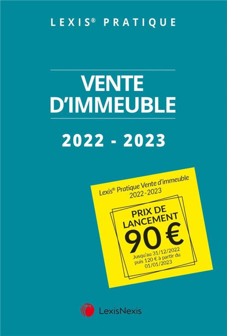 VENTE D'IMMEUBLE 2022/2023 - COLLECTIF . - Lexis Nexis/Litec