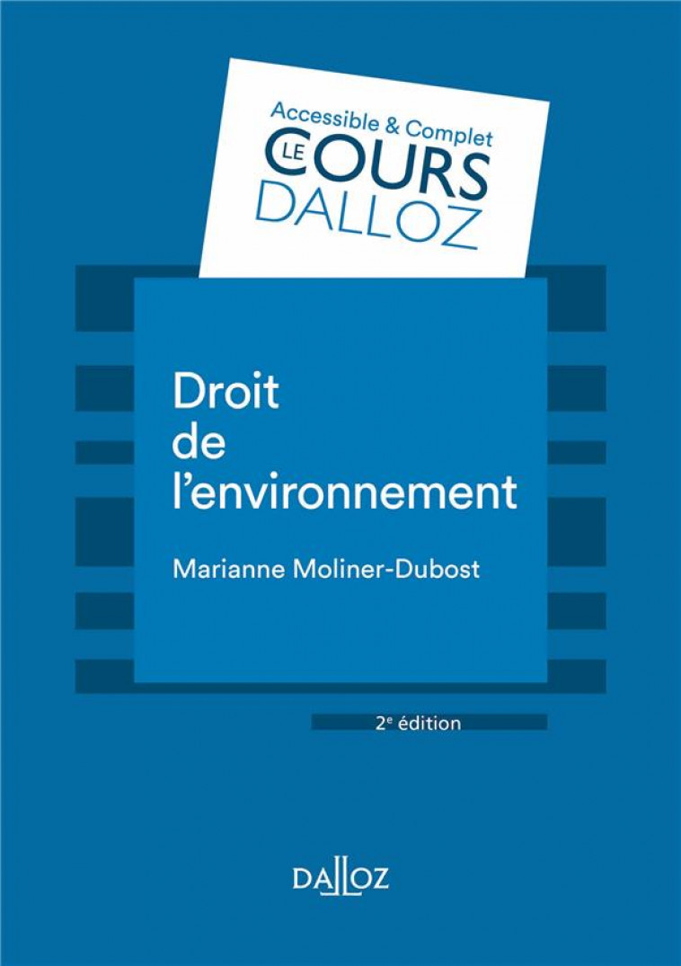 DROIT DE L'ENVIRONNEMENT. 2E ED. - MOLINER-DUBOST M. - DALLOZ