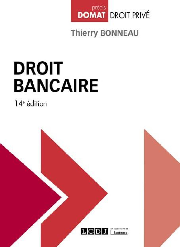 DROIT BANCAIRE - BONNEAU THIERRY - LGDJ