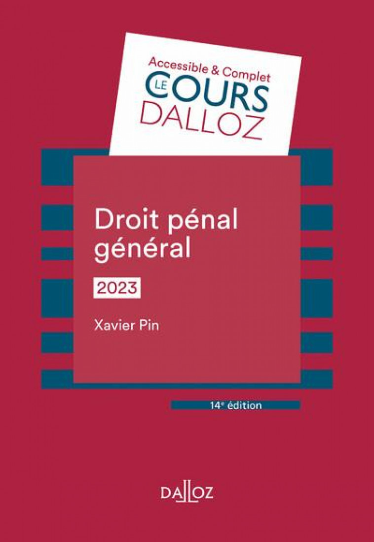DROIT PENAL GENERAL 2023. 14E ED. - PIN XAVIER - DALLOZ