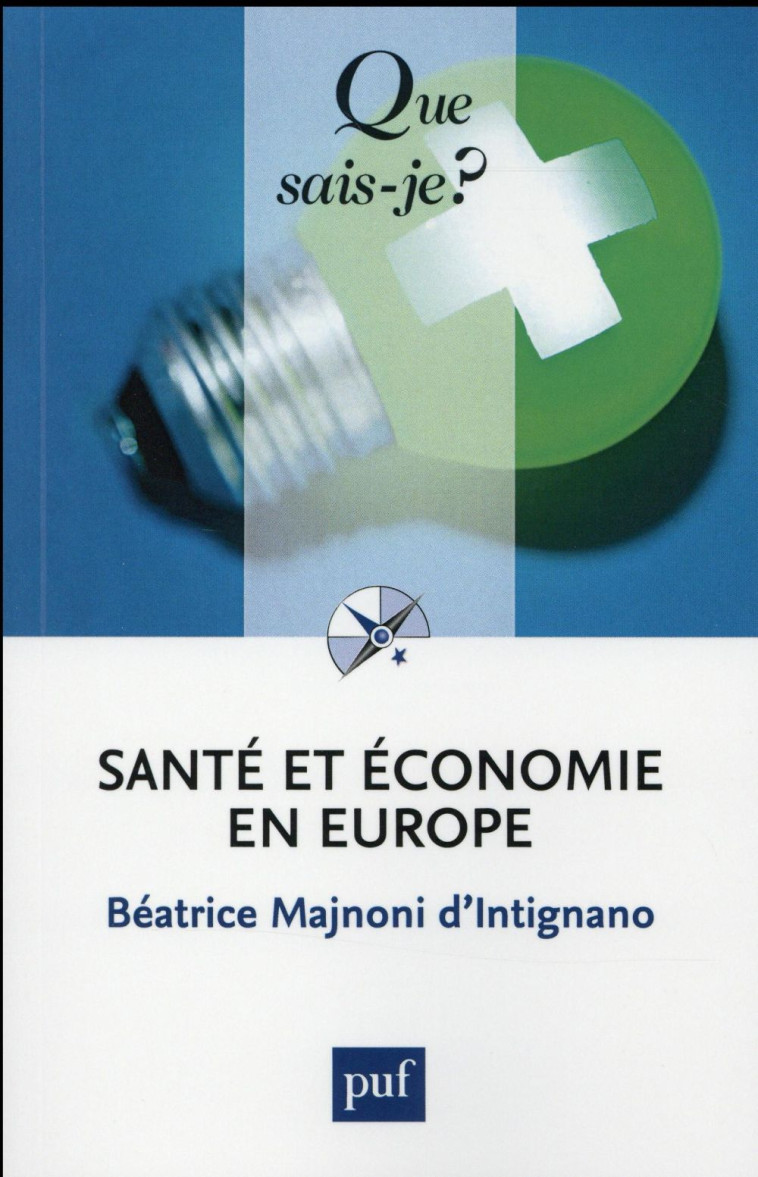 SANTE ET ECONOMIE EN EUROPE - MAJNONI D'INTIGNANO - PUF