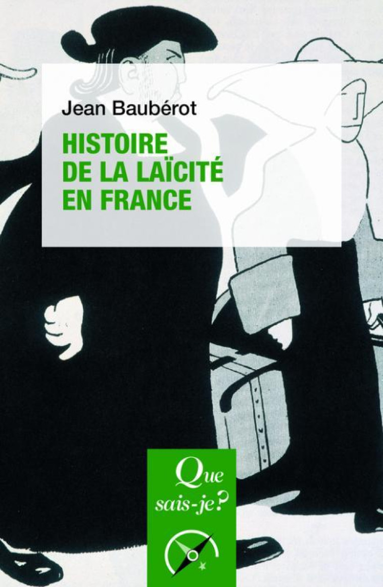 HISTOIRE DE LA LAICITE EN FRANCE - BAUBEROT JEAN - PUF