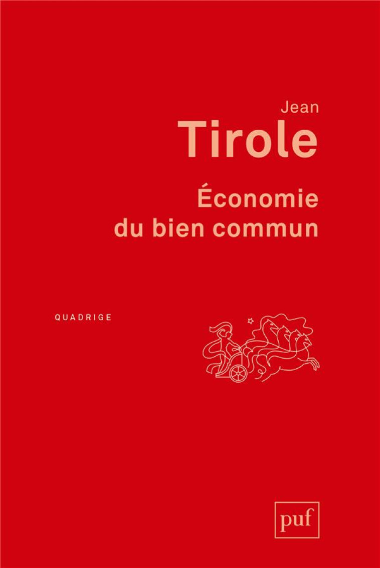 ECONOMIE DU BIEN COMMUN - EDITION AUGMENTEE - TIROLE JEAN - PUF