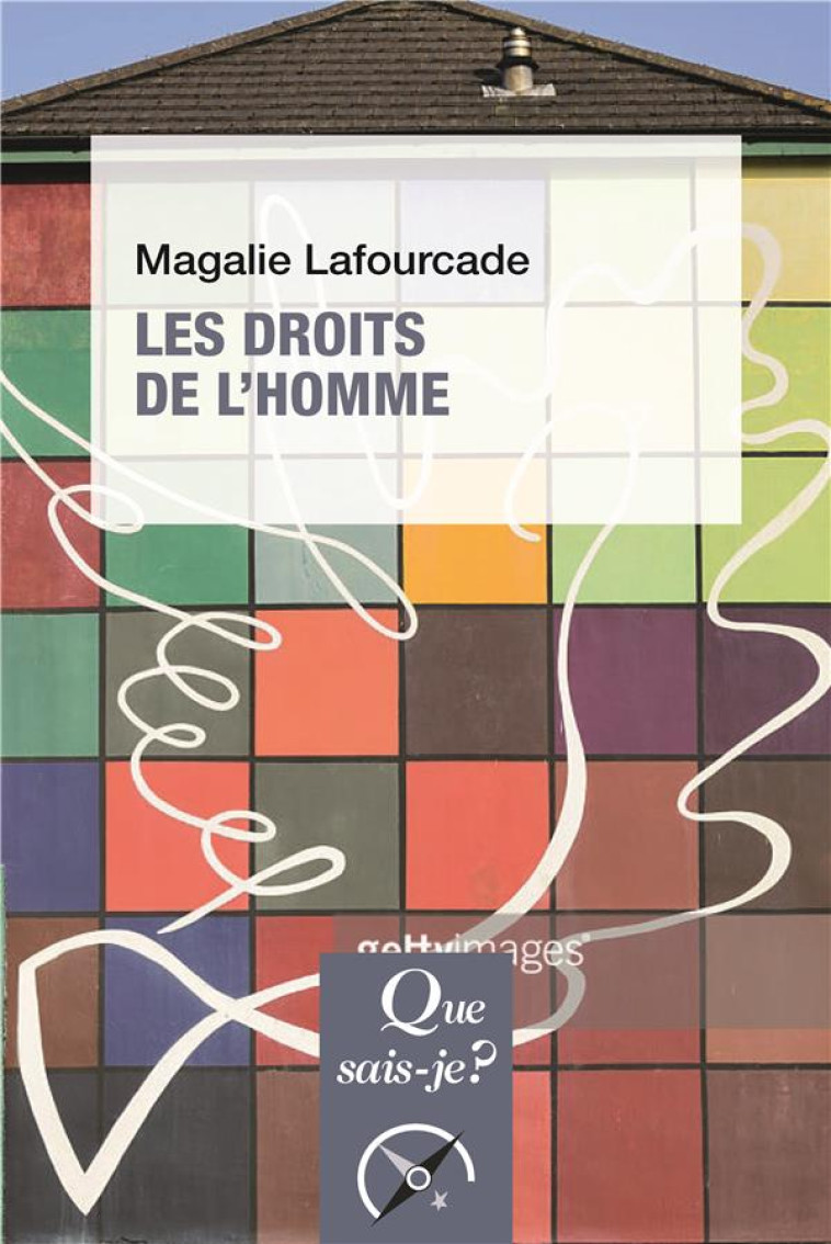 LES DROITS DE L'HOMME - LAFOURCADE MAGALI - PUF