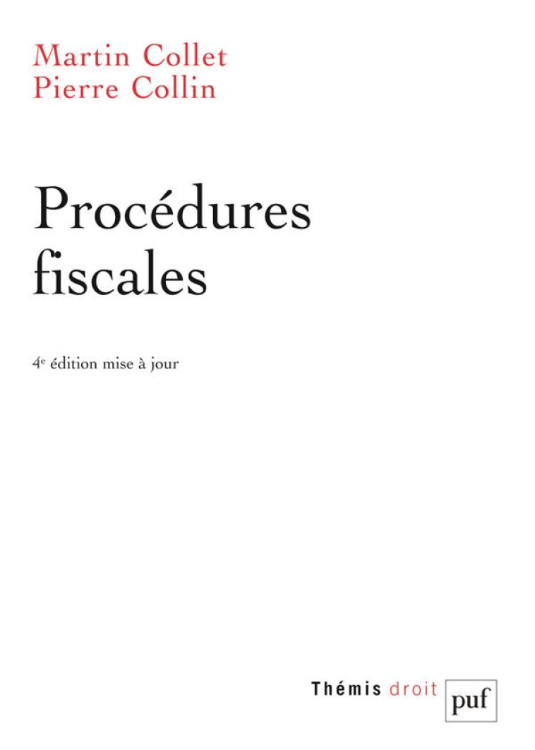 PROCEDURES FISCALES - COLLET/COLLIN - PUF