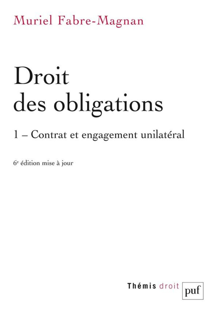 DROIT DES OBLIGATIONS. TOME 1 - FABRE-MAGNAN MURIEL - PUF