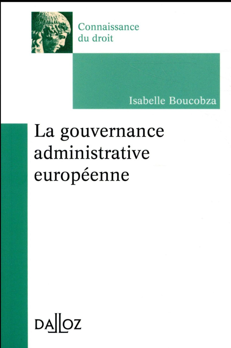 GOUVERNANCE ADMINISTRATIVE EUROPEENNE - BOUCOBZA ISABELLE - DALLOZ