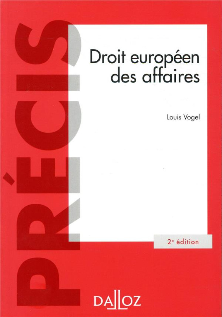 DROIT EUROPEEN DES AFFAIRES. 2E ED. - VOGEL LOUIS - DALLOZ