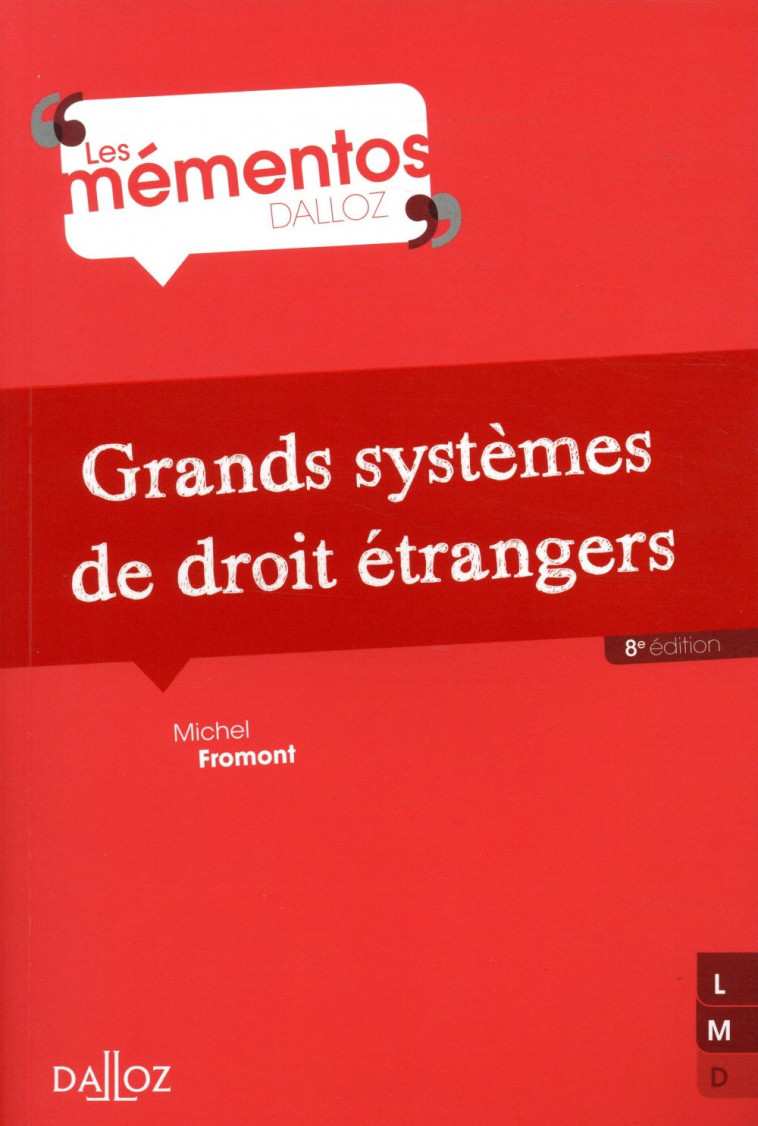 GRANDS SYSTEMES DE DROIT ETRANGERS. 8E ED. - FROMONT MICHEL - DALLOZ