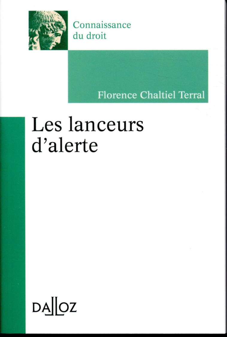 LES LANCEURS D'ALERTE - CHALTIEL FLORENCE - DALLOZ