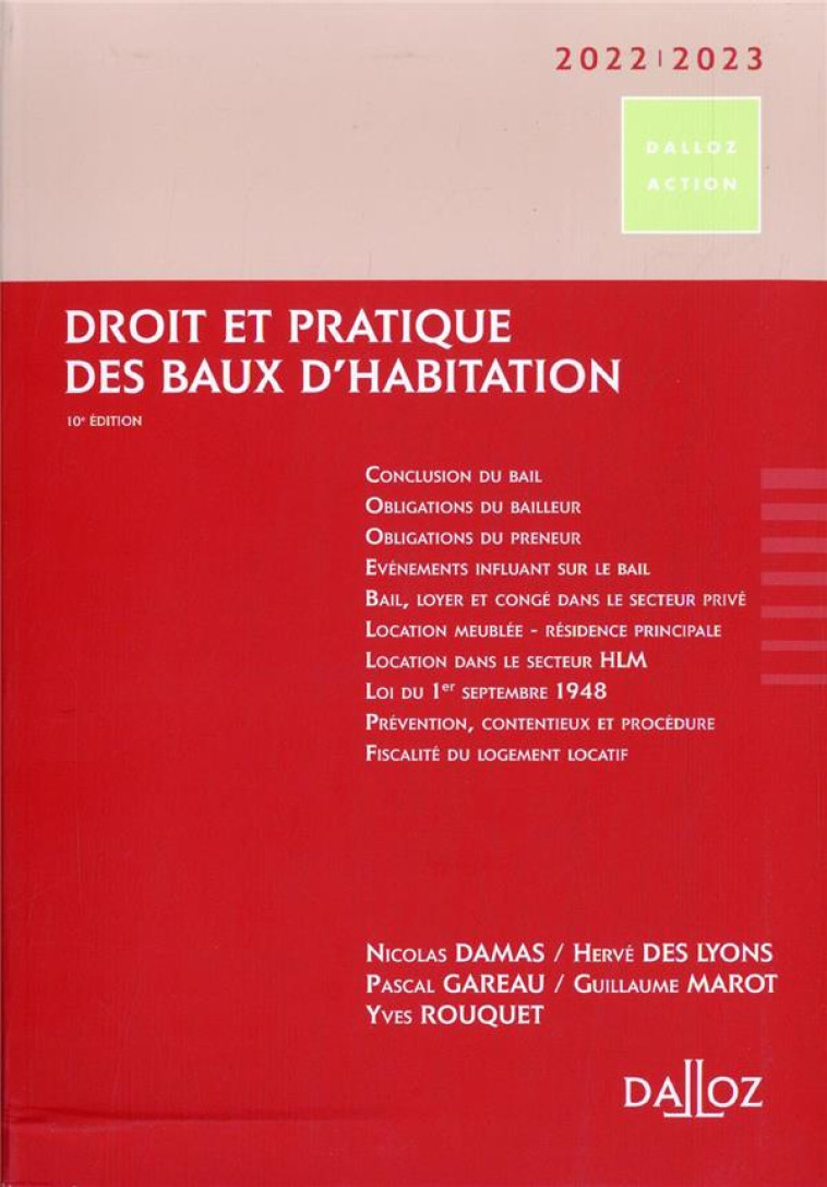 DROIT ET PRATIQUE DES BAUX D'HABITATION 2022/23 10ED - DAMAS/DES LYONS - DALLOZ