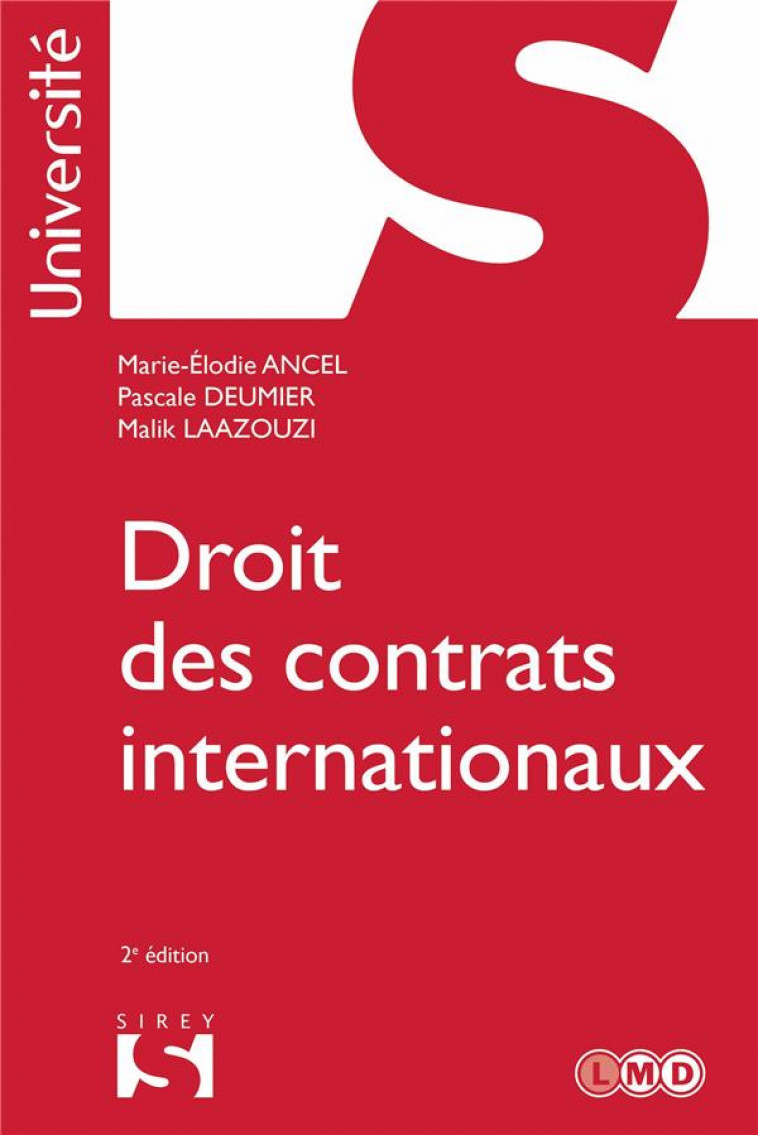 DROIT DES CONTRATS INTERNATIONAUX. 2E ED. - ANCEL/DEUMIER - DALLOZ