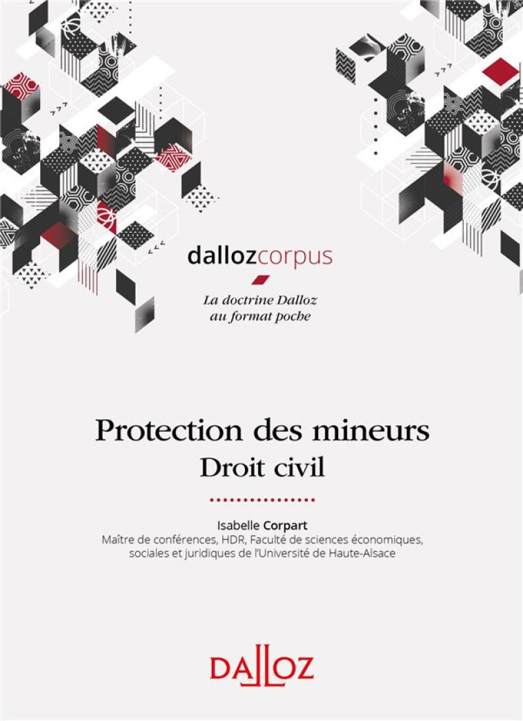 PROTECTION DES MINEURS - DROIT CIVIL - CORPART ISABELLE - DALLOZ