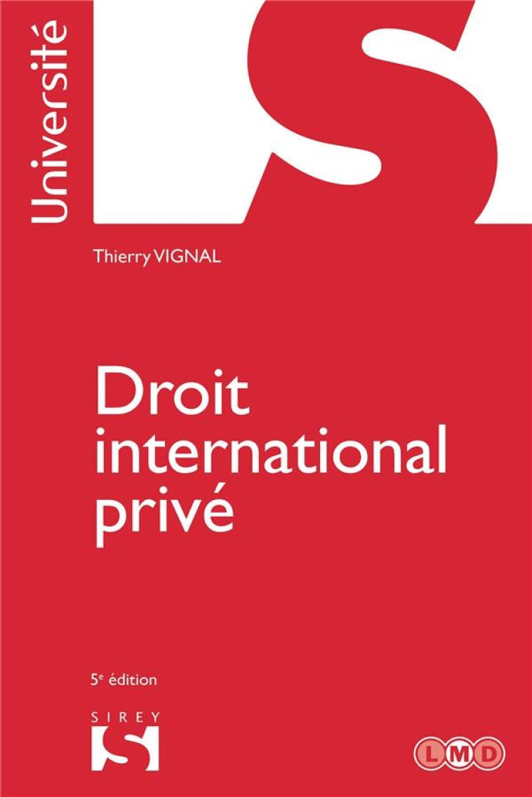 DROIT INTERNATIONAL PRIVE. 5E ED. - VIGNAL THIERRY - DALLOZ