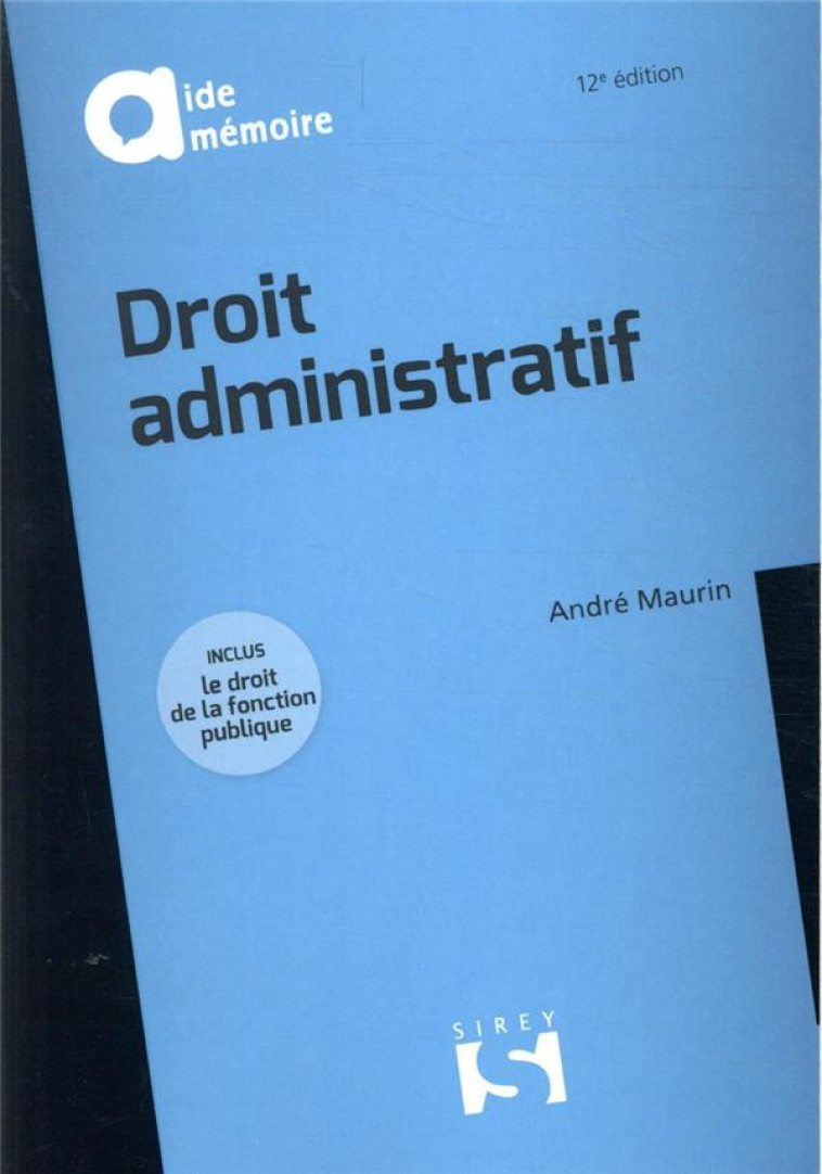 DROIT ADMINISTRATIF. 12E ED. - MAURIN ANDRE - DALLOZ