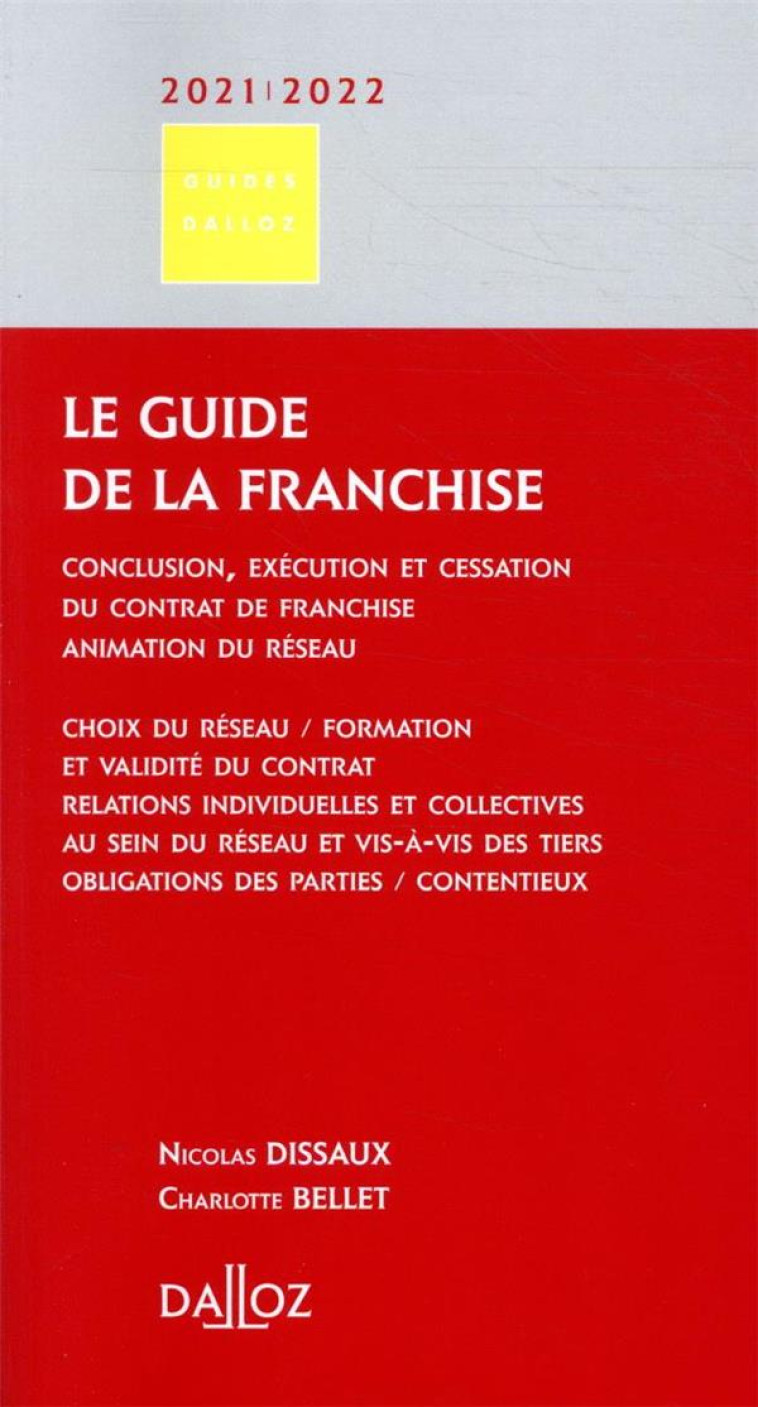 LE GUIDE DE LA FRANCHISE 2021/22 - DISSAUX/BELLET - DALLOZ