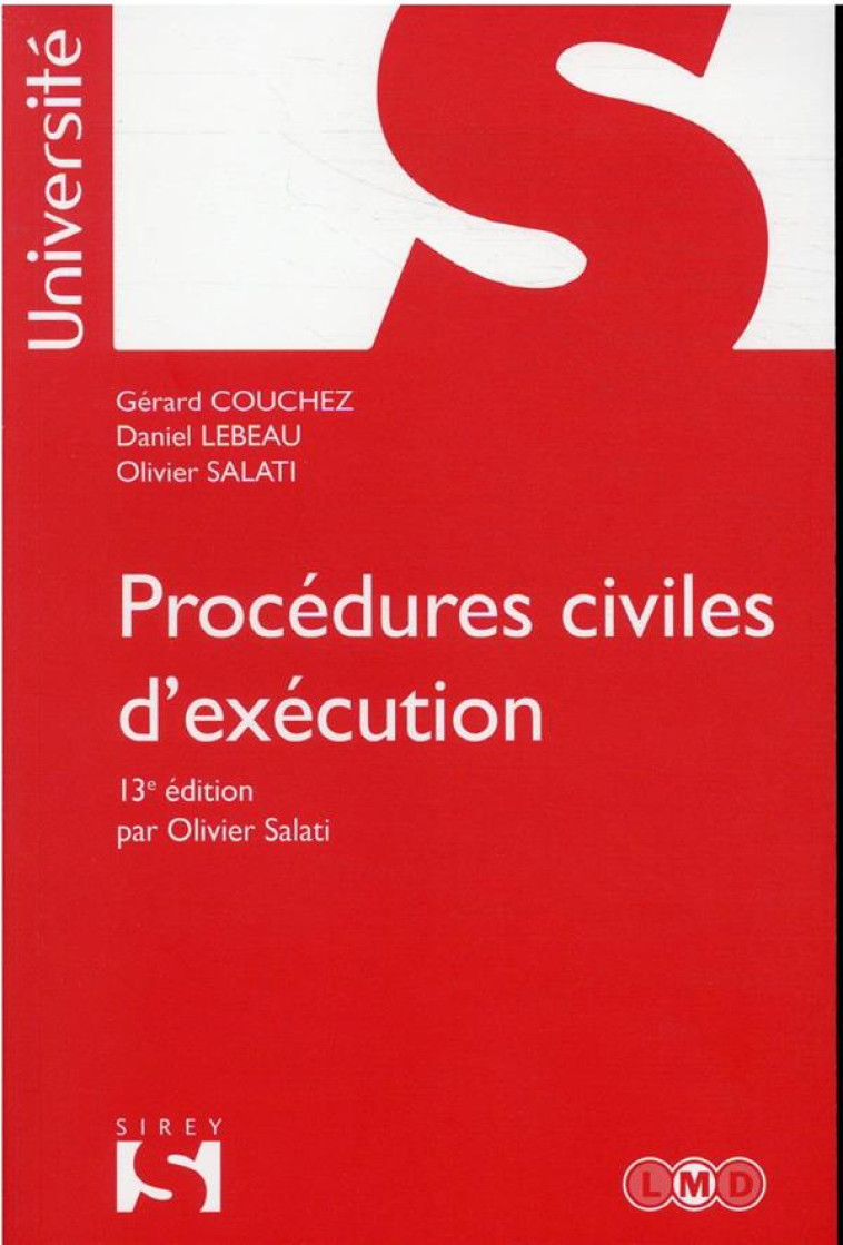 PROCEDURES CIVILES D'EXECUTION. 13E ED. - COUCHEZ/LEBEAU - DALLOZ