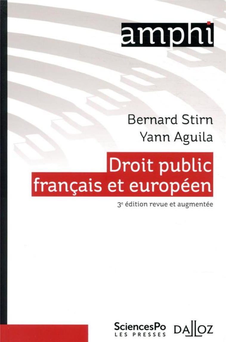 DROIT PUBLIC FRANCAIS ET EUROPEEN. 3E ED. - AGUILA/STIRN - DALLOZ