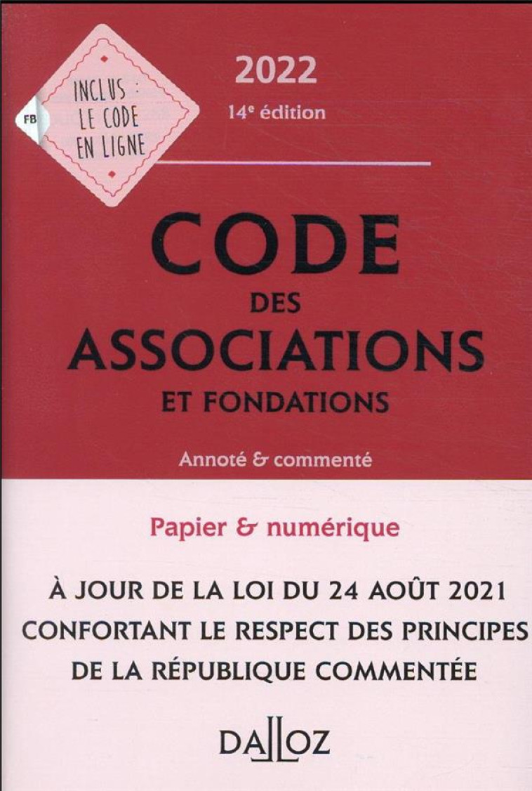 CODE DES ASSOCIATIONS ET FONDATIONS 2022, ANNOTE ET COMMENTE. 14E ED. - DAMAREY/AUTIER - DALLOZ