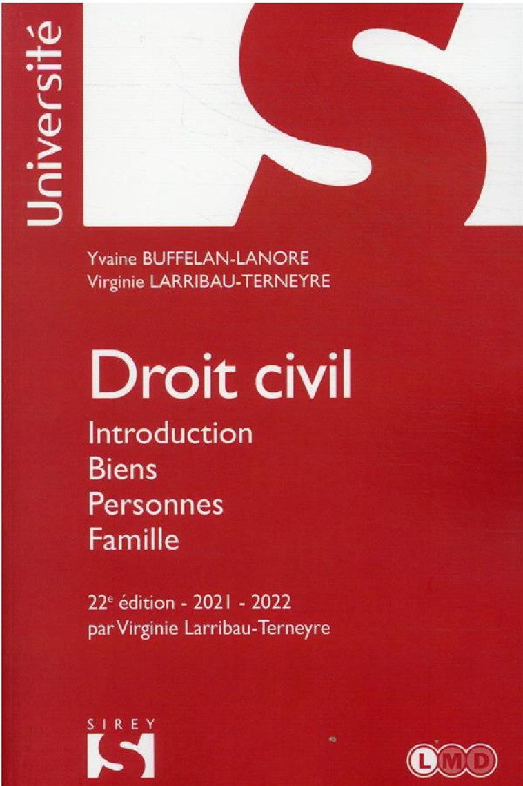 DROIT CIVIL. INTRODUCTION BIENS PERSONNES FAMILLE. 22E ED. - BUFFELAN-LANORE - DALLOZ