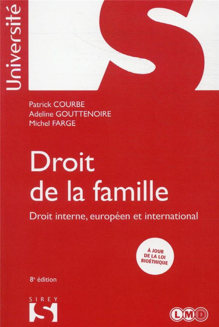 DROIT DE LA FAMILLE. 8E ED. - COURBE/GOUTTENOIRE - DALLOZ