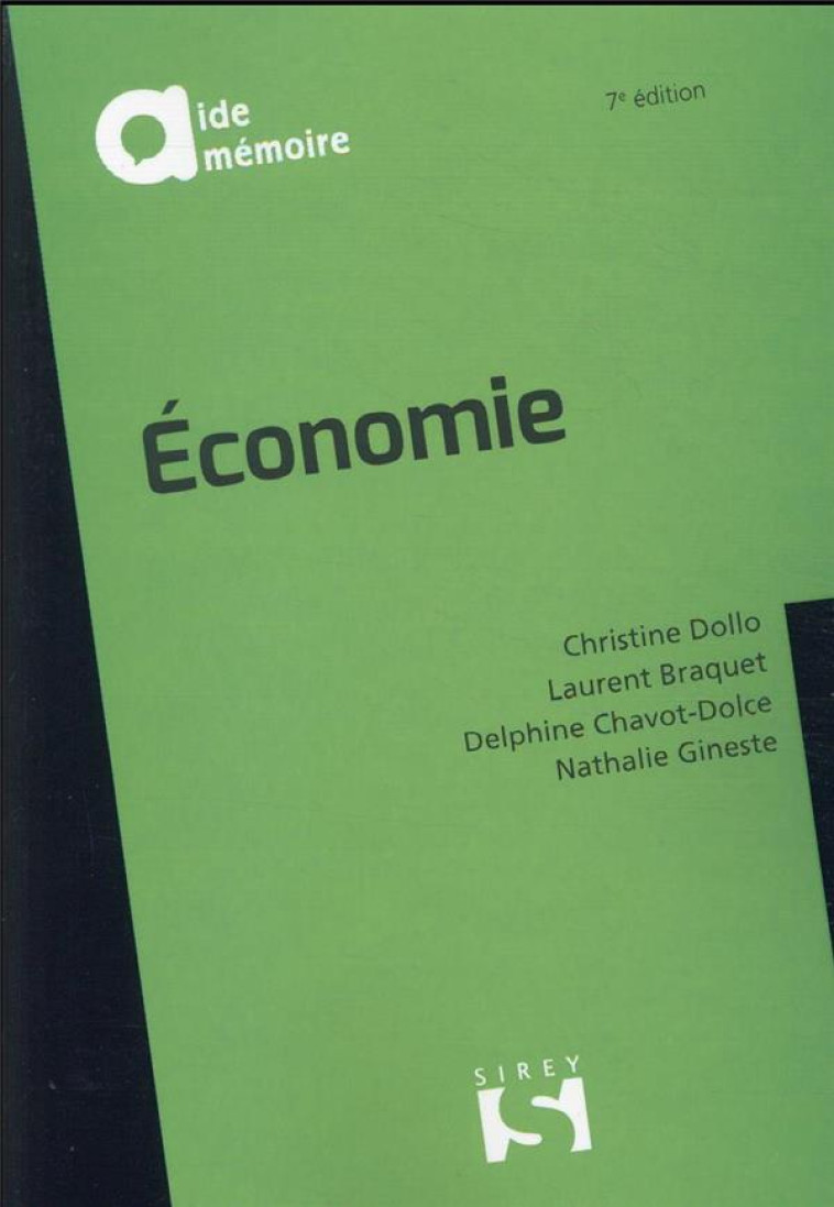 ECONOMIE. 7E ED. - DOLLO/BRAQUET/DOLCE - DALLOZ