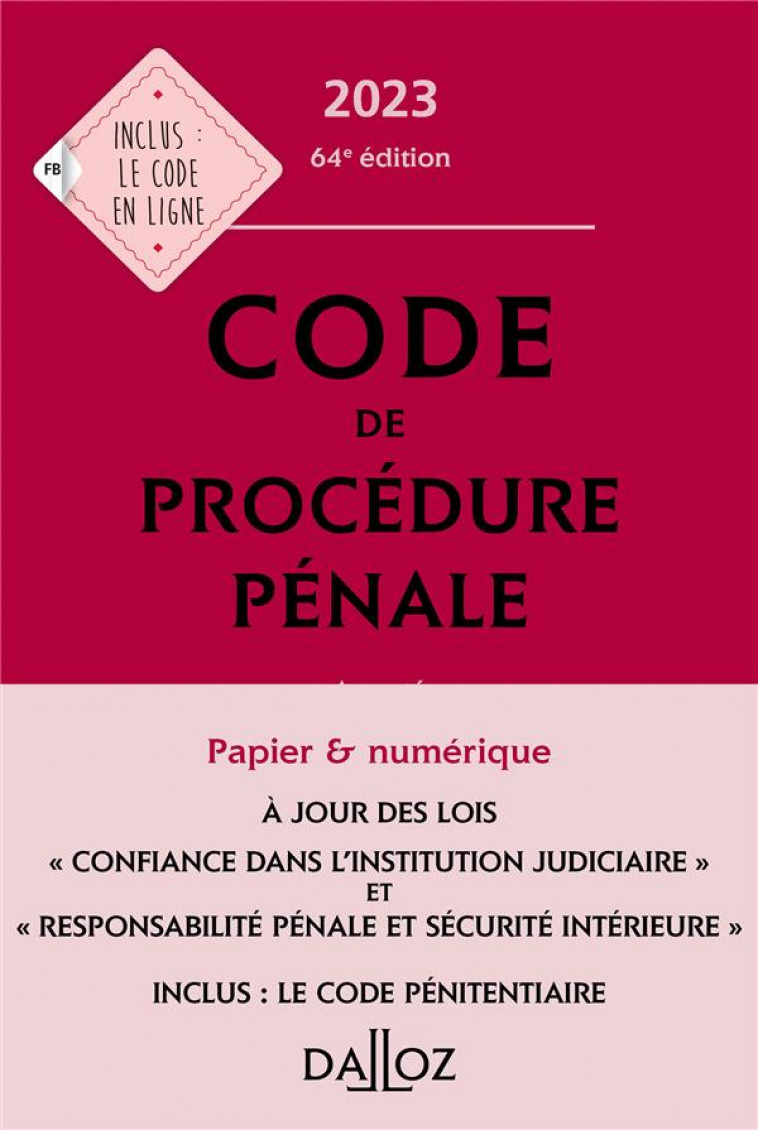 CODE DE PROCEDURE PENALE 2023 64ED ANNOTE - INCLUS LE CODE PENITENTIAIRE - RENUCCI/CERE - DALLOZ