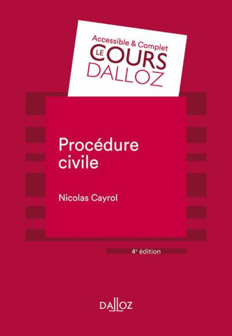 PROCEDURE CIVILE. 4E ED. - CAYROL NICOLAS - DALLOZ