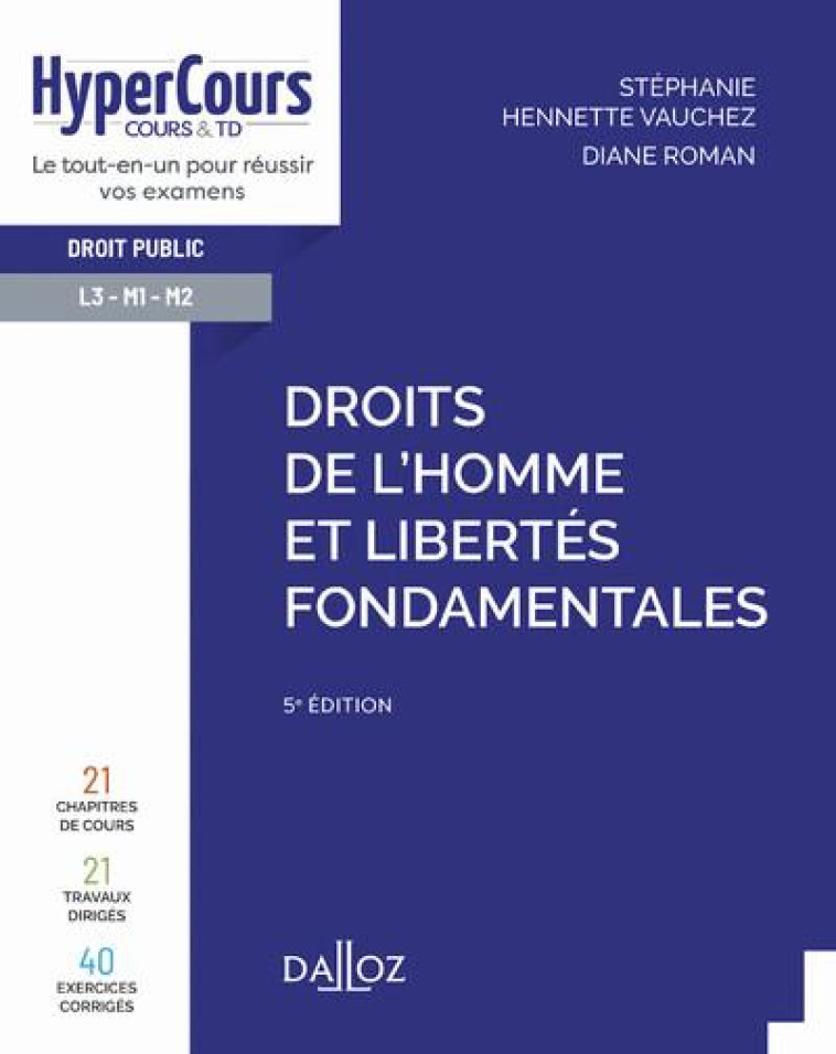 DROITS DE L'HOMME ET LIBERTES FONDAMENTALES 5ED - HENNETTE-VAUCHEZ - DALLOZ