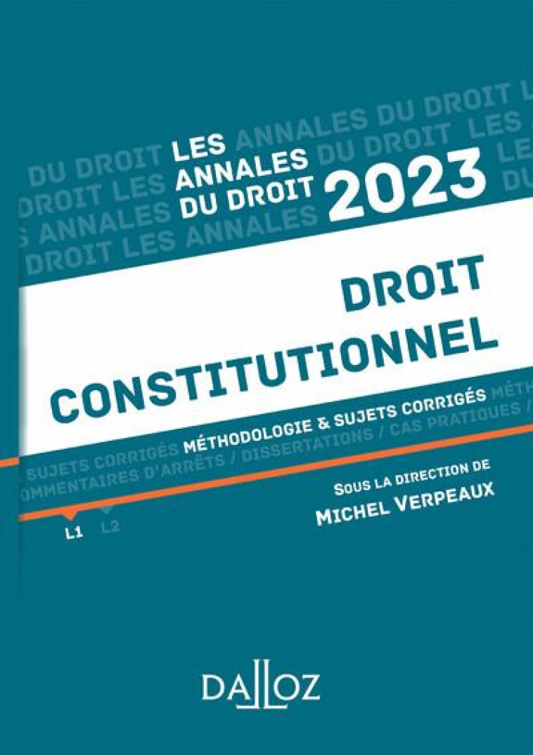 ANNALES DROIT CONSTITUTIONNEL 2023 - VERPEAUX MICHEL - DALLOZ