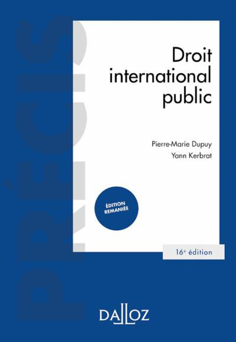 DROIT INTERNATIONAL PUBLIC. 16E ED. - KERBRAT/DUPUY - DALLOZ