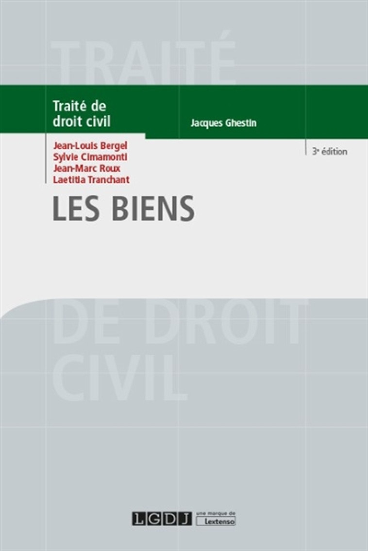 LES BIENS - BERGEL/ROUX - LGDJ