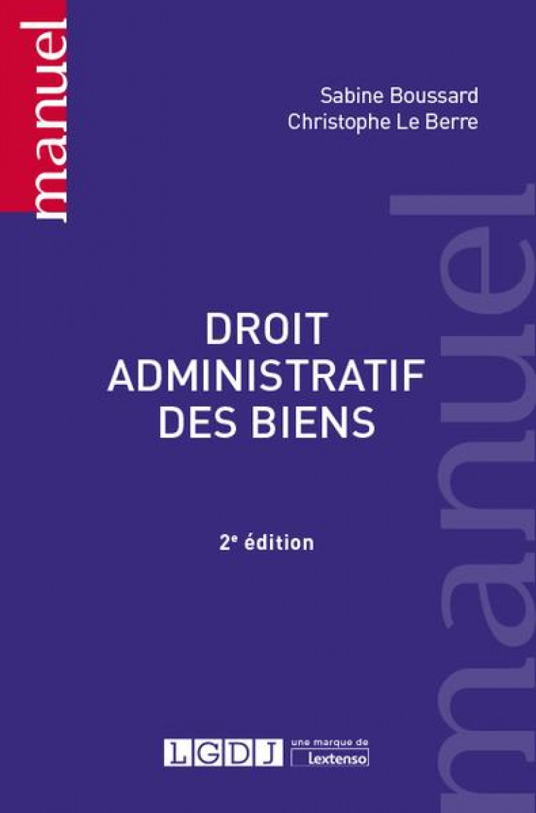 DROIT ADMINISTRATIF DES BIENS - BOUSSARD/LE BERRE - LGDJ