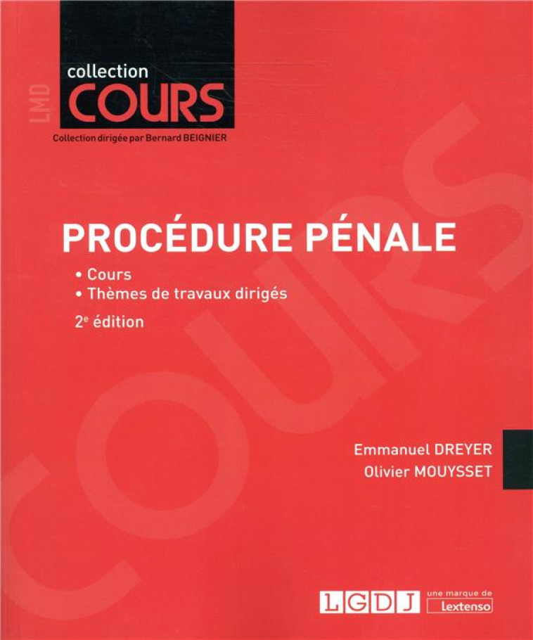 PROCEDURE PENALE - 2EME EDITION - DREYER EMMANUEL - LGDJ