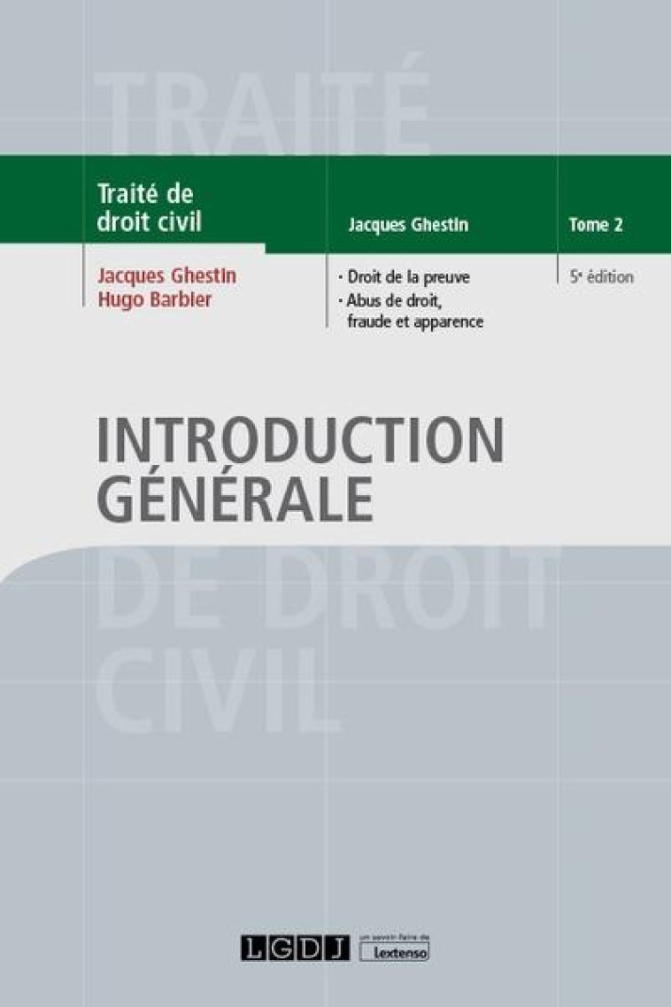 INTRODUCTION GENERALE - TOME 2 - BARBIER/GHESTIN - LGDJ