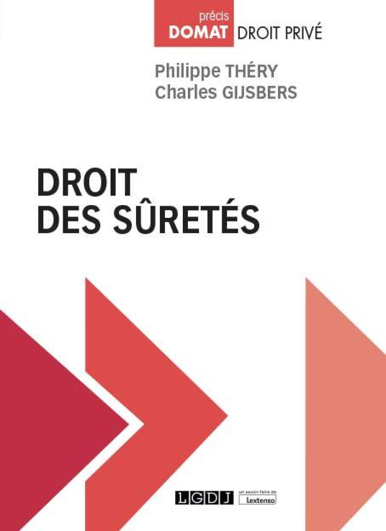 DROIT DES SURETES - THERY/GIJSBERS - LGDJ