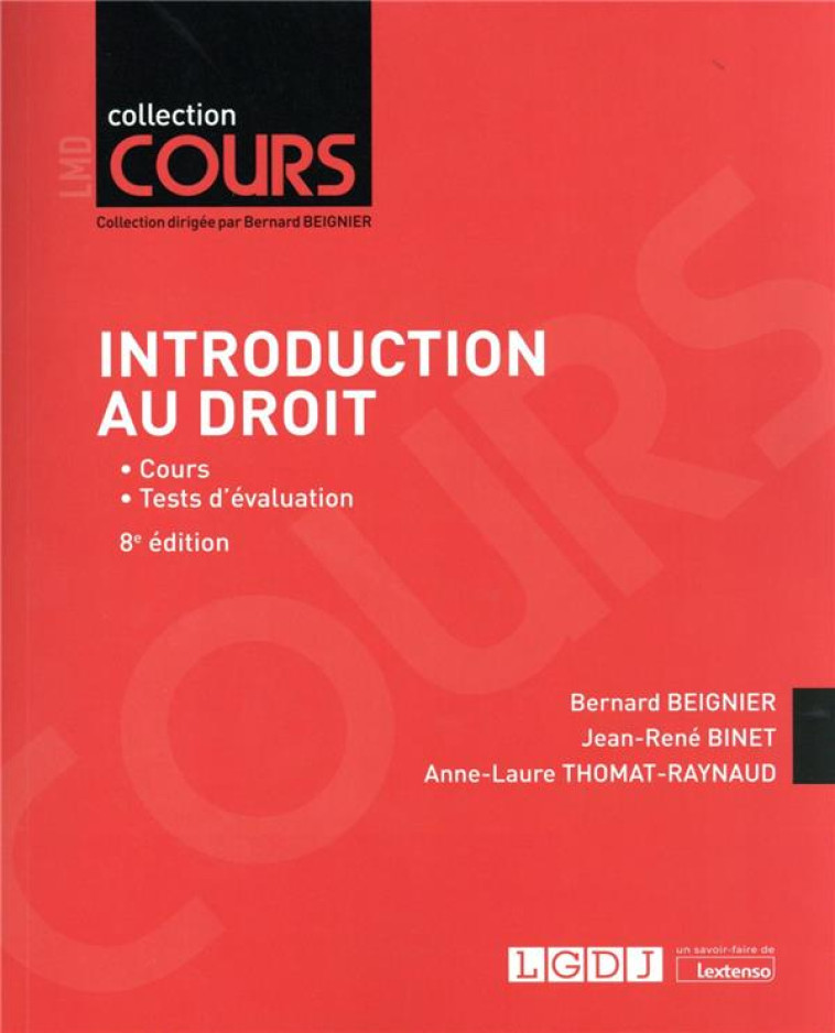 INTRODUCTION AU DROIT - COURS - TESTS D'EVALUATION - BEIGNIER/BINET - LGDJ