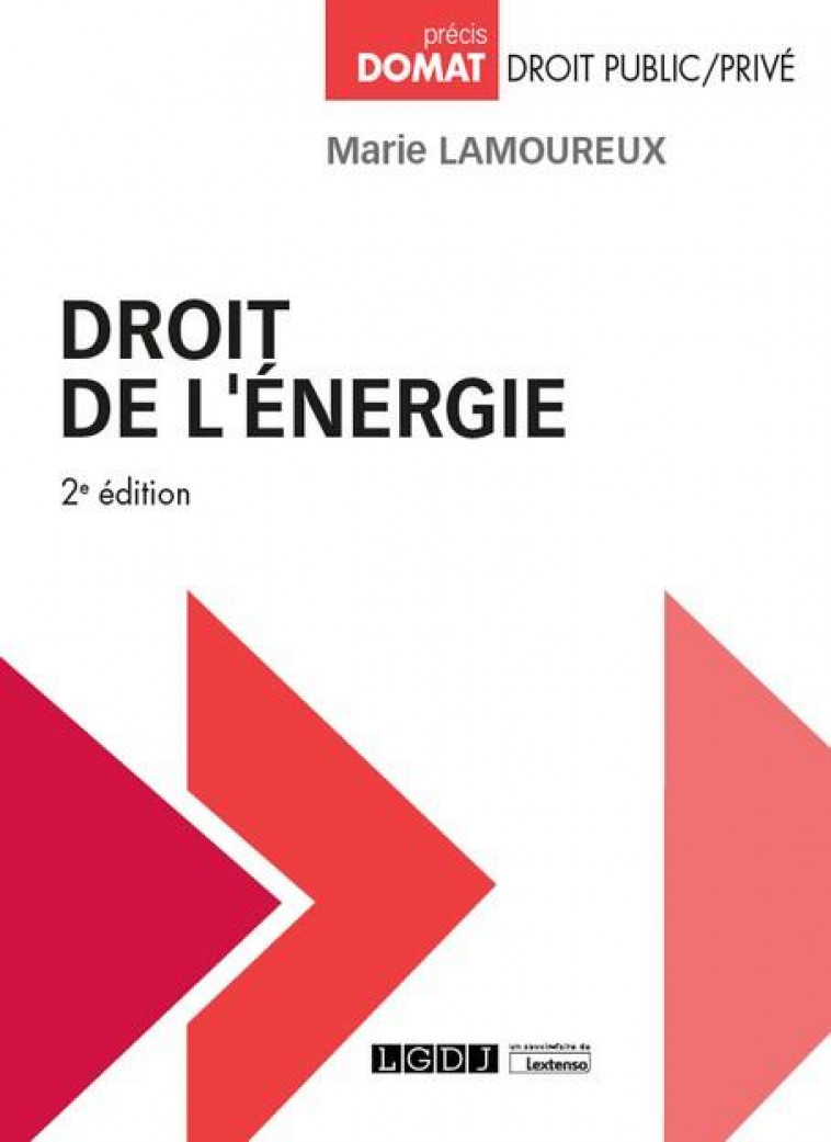 DROIT DE L'ENERGIE - LAMOUREUX MARIE - LGDJ