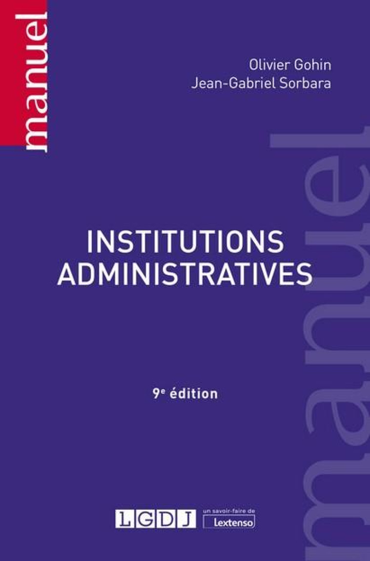 INSTITUTIONS ADMINISTRATIVES - GOHIN/SORBARA - LGDJ