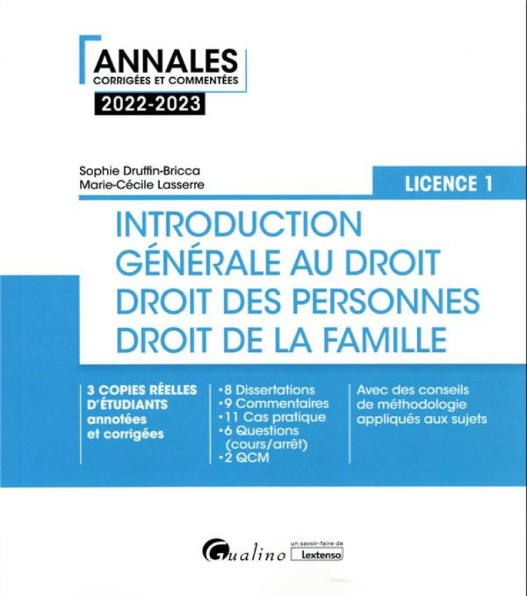 INTRODUCTION GENERALE AU DROIT ET DROIT DES PERSONNES ET DE LA FAMILLE - L1, 6EME EDITION - 3 COPIES - DRUFFIN-BRICCA - GUALINO