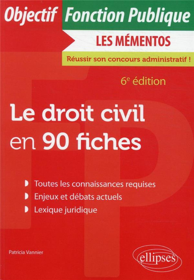 LE DROIT CIVIL EN 90 FICHES - VANNIER PATRICIA - ELLIPSES MARKET