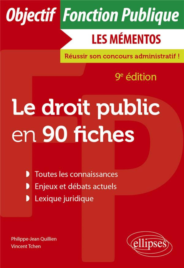 LE DROIT PUBLIC EN 90 FICHES - QUILLIEN/TCHEN - ELLIPSES MARKET