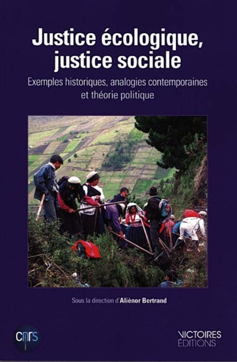 JUSTICE ECOLOGIQUE, JUSTICE SOCIALE - BERTRAND ALIENOR (DI - Victoires