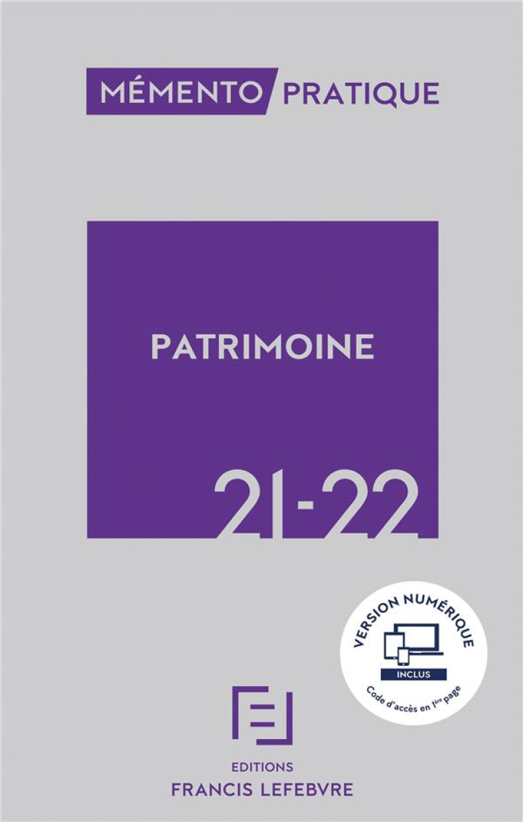 MEMENTO PATRIMOINE 2021 2022 - REDACTION F L. - LEFEBVRE