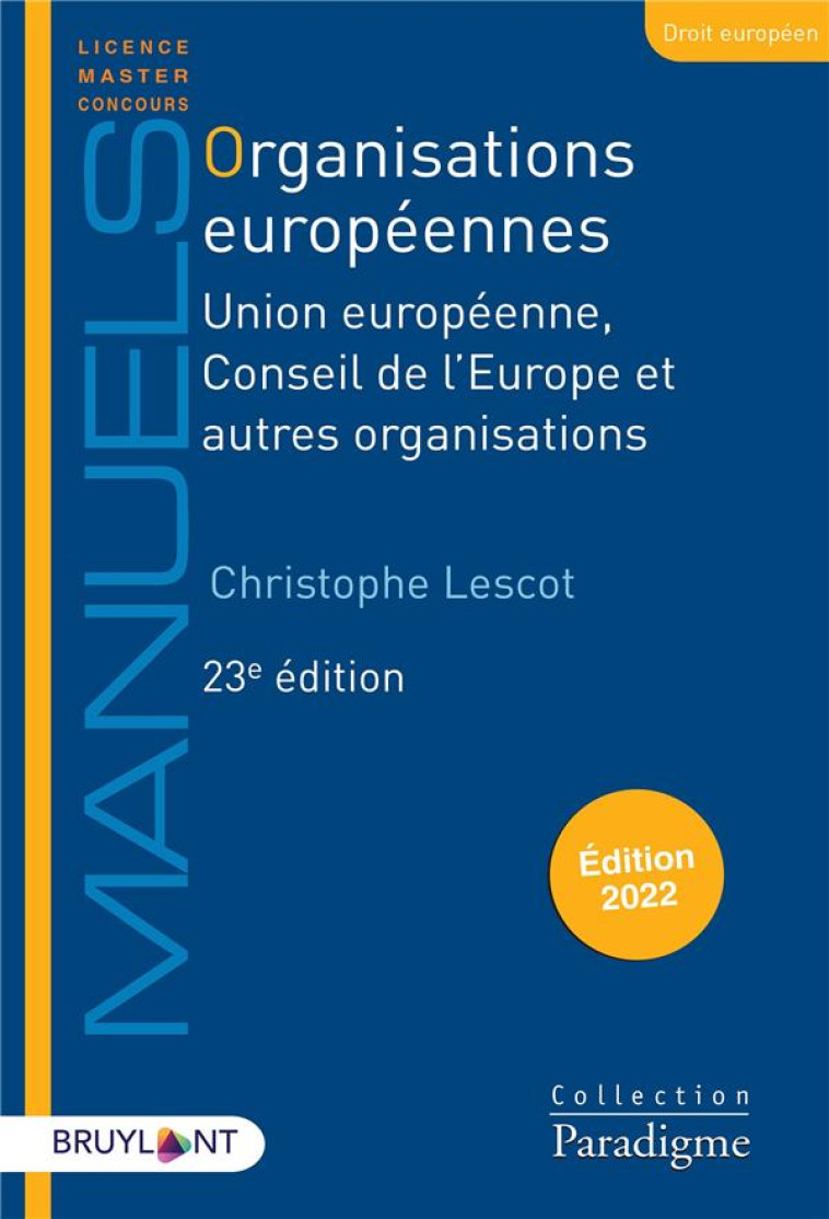 ORGANISATIONS EUROPEENNES - LESCOT CHRISTOPHE - LARCIER